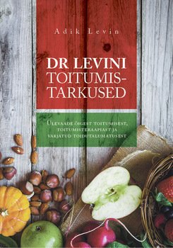 Dr Levini toitumistarkused