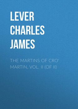 The Martins Of Cro' Martin, Vol. II