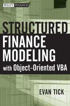 Structured Finance Modeling with Object-Oriented VBA