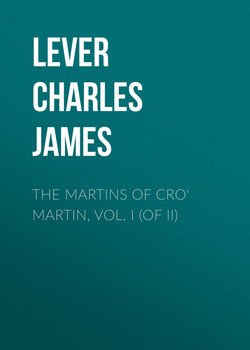 The Martins Of Cro' Martin, Vol. I