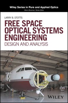 Free Space Optical Systems Engineering. Design and Analysis