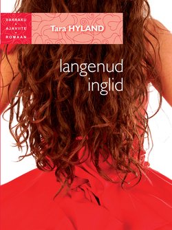 Langenud inglid. Sari «Varraku ajaviiteromaan»