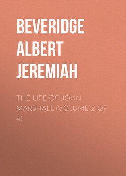 The Life of John Marshall 