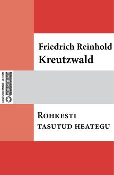 Rohkesti tasutud heategu