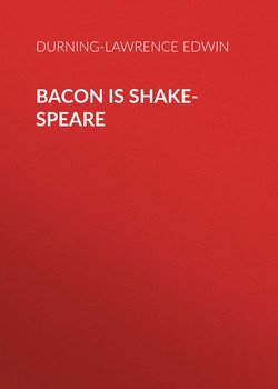 Bacon is Shake-Speare