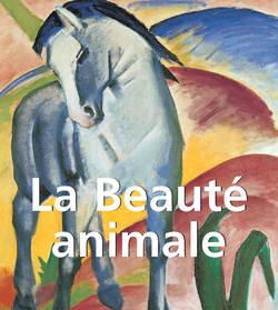 La Beaut? Animale