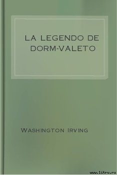 La Legendo de Dorm-Valeto