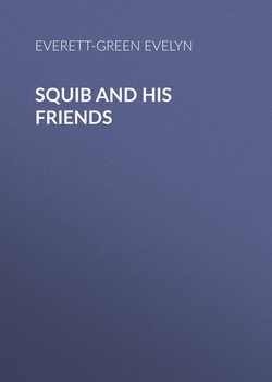 Squib and His Friends