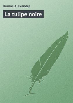 La tulipe noire