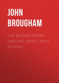 The Bunsby Papers : Irish Echoes