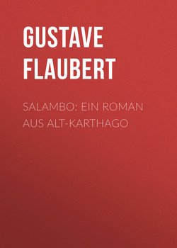 Salambo: Ein Roman aus Alt-Karthago