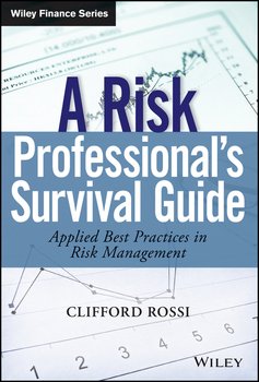 A Risk Professional's Survival Guide