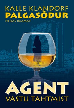 Palgasõdur. Agent vastu tahtmist