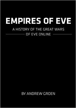 Empires of Eve. История великих войн Eve Online