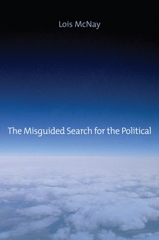 The Misguided Search for the Political