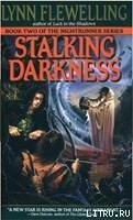 Stalking Darkness