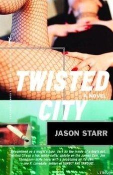 Twisted City