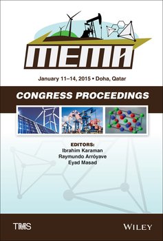 Proceedings of the TMS Middle East. Mediterranean Materials Congress on Energy and Infrastructure Systems 