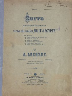 Suite pour grand Orchester tiree du ballet Nuit d'Egypte de A. Arensky