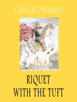 Riquet with the tuft