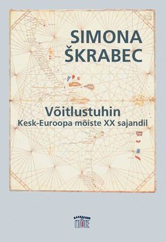 Võitlustuhin. Kesk-Euroopa mõiste XX sajandil