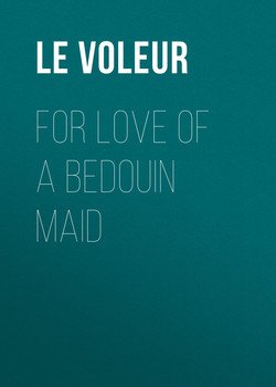 For Love of a Bedouin Maid