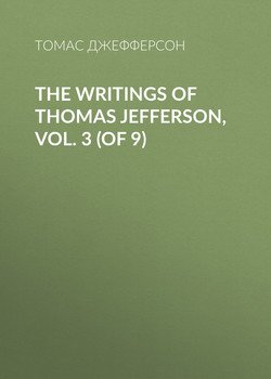 The Writings of Thomas Jefferson, Vol. 3