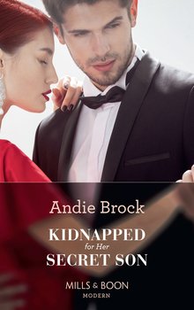 Kidnapped For Her Secret Son