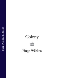 Colony