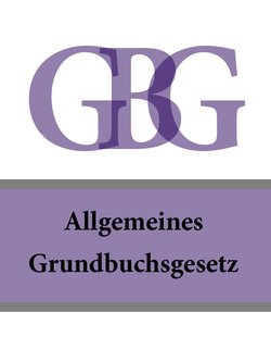 Allgemeines Grundbuchsgesetz – GBG