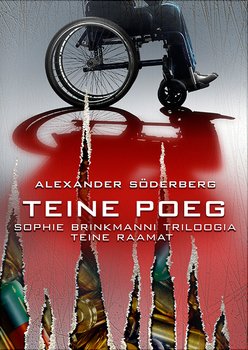 Teine poeg. Sophie Brinkmanni triloogia. Teine raamat