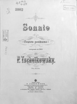 Sonate comp. en 1865 par P. Tschaikowsky