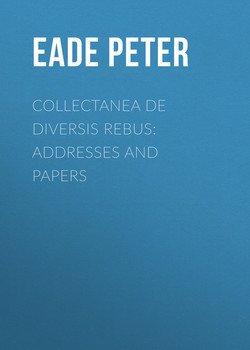 Collectanea de Diversis Rebus: Addresses and Papers