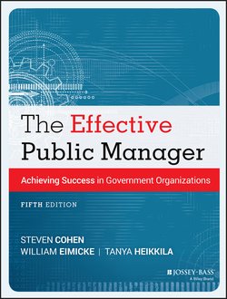 The Effective Public Manager. Achieving Success in Government Organizations