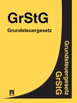 Grundsteuergesetz – GrStG