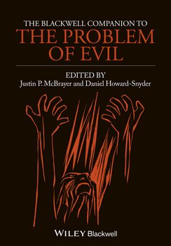 The Blackwell Companion to The Problem of Evil