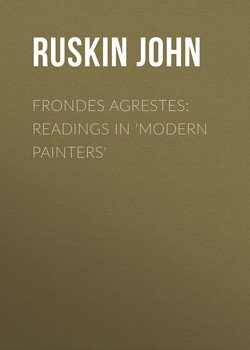 Frondes Agrestes: Readings in 'Modern Painters'