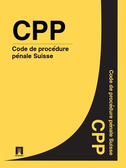 Code de procédure pénale Suisse – CPP