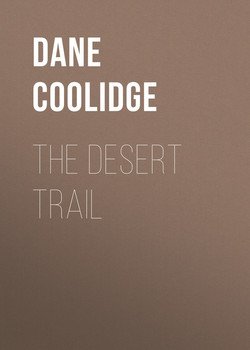 The Desert Trail