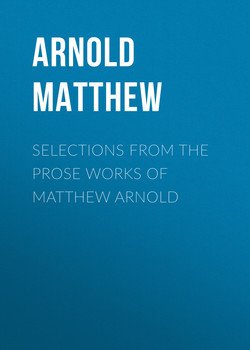 Selections from the Prose Works of Matthew Arnold