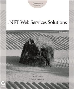 .NET Web Services Solutions