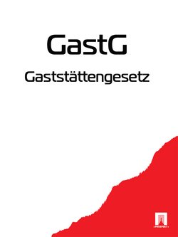 Gaststättengesetz – GastG