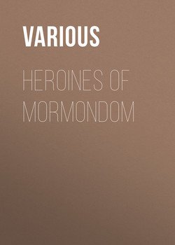 Heroines of Mormondom