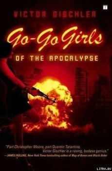 Go-Go Girls of the Apocalypse