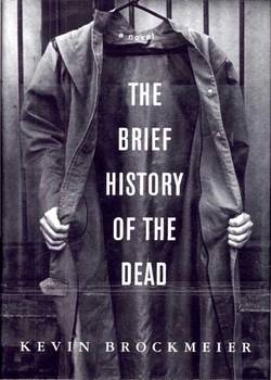 The Brief History of the Dead