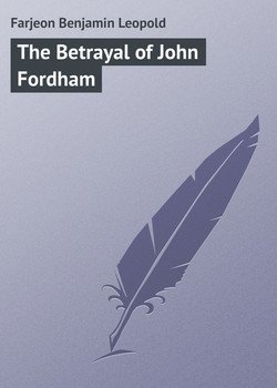 The Betrayal of John Fordham