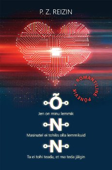 ÕNN. Romantiline põnevik tehisintellektist