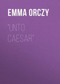 Unto Caesar