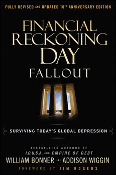 Financial Reckoning Day Fallout. Surviving Today's Global Depression