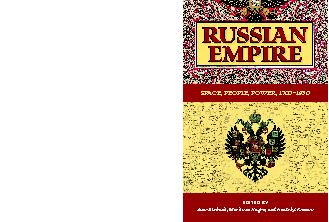 Russian Empire- Space, People, Power, 1700-1930